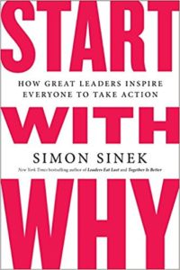 Start With Why by Simon Sinek