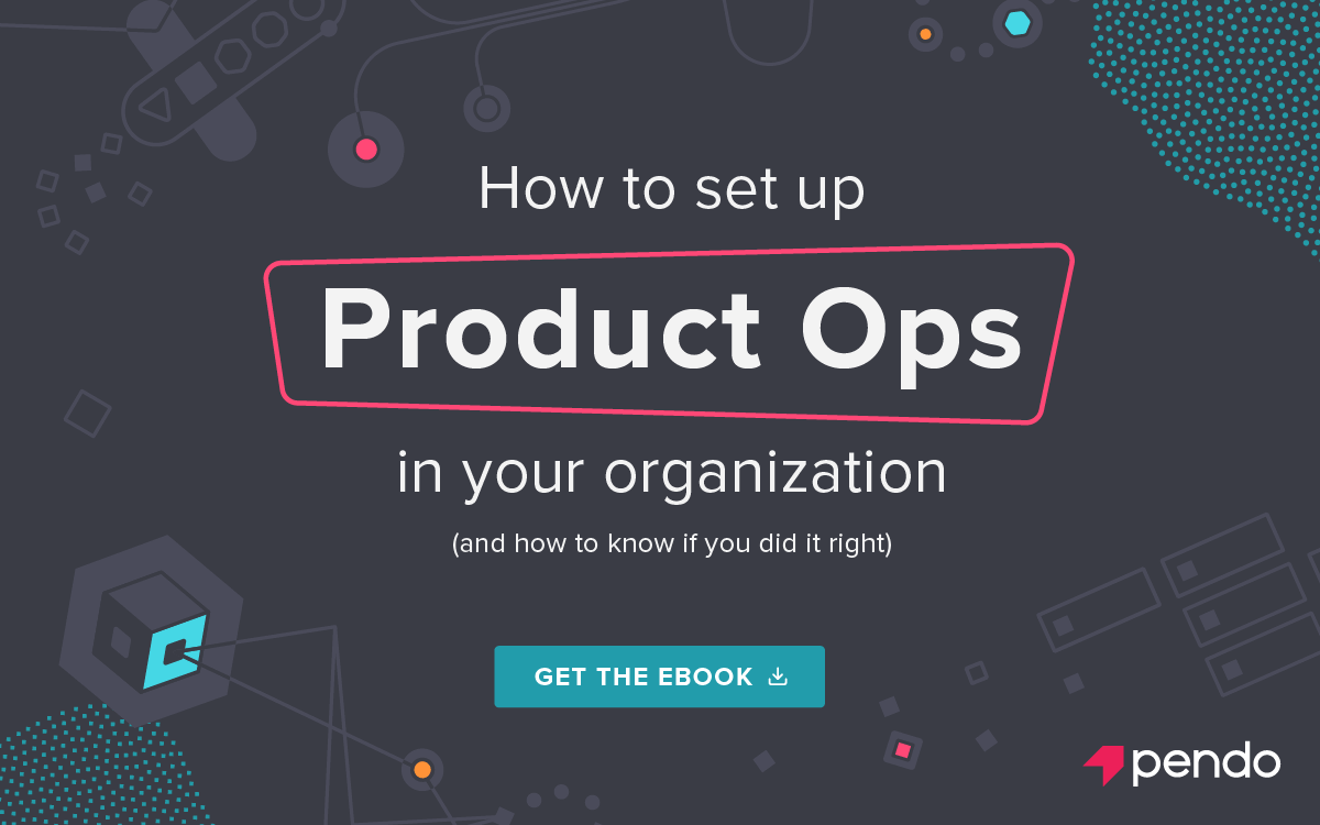 Pendo E-Book: How to set up product ops in your organization - Get the ebook