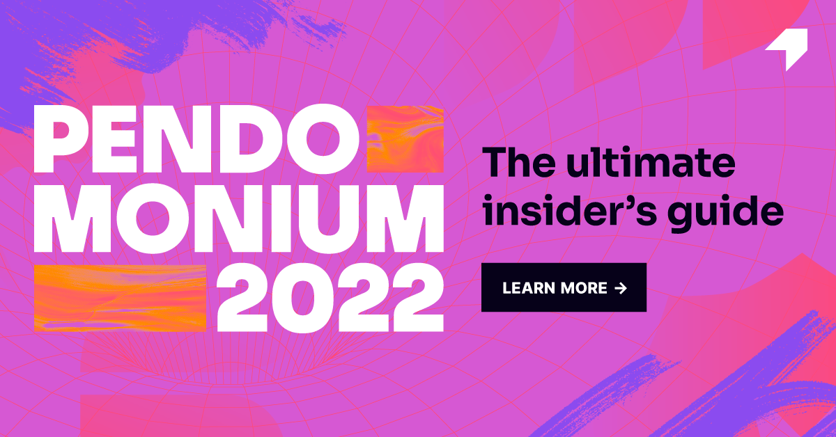 The ultimate guide to Pendomonium 2022 Pendo Blog