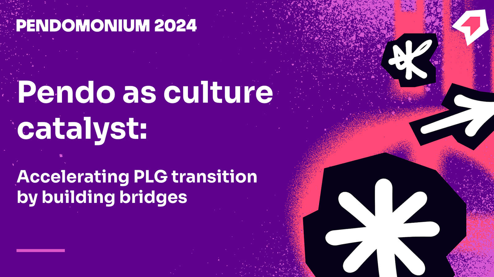 Pendo as a culture catalyst: Accelerating PLG transitions by building bridges
