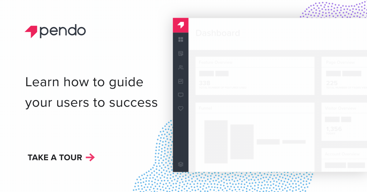 Learn how to guide your users to success - Take a tour gif