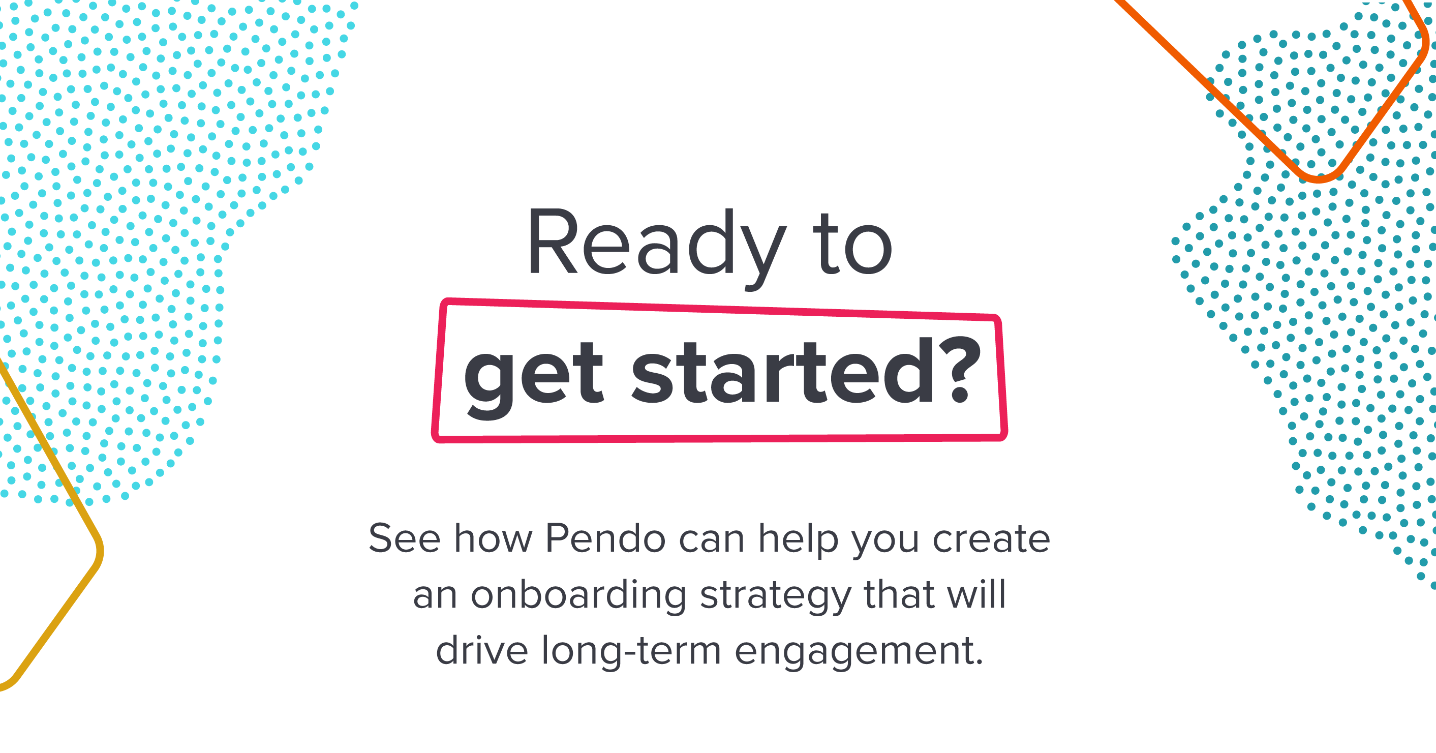 Read to get started with your onboarding strategy?