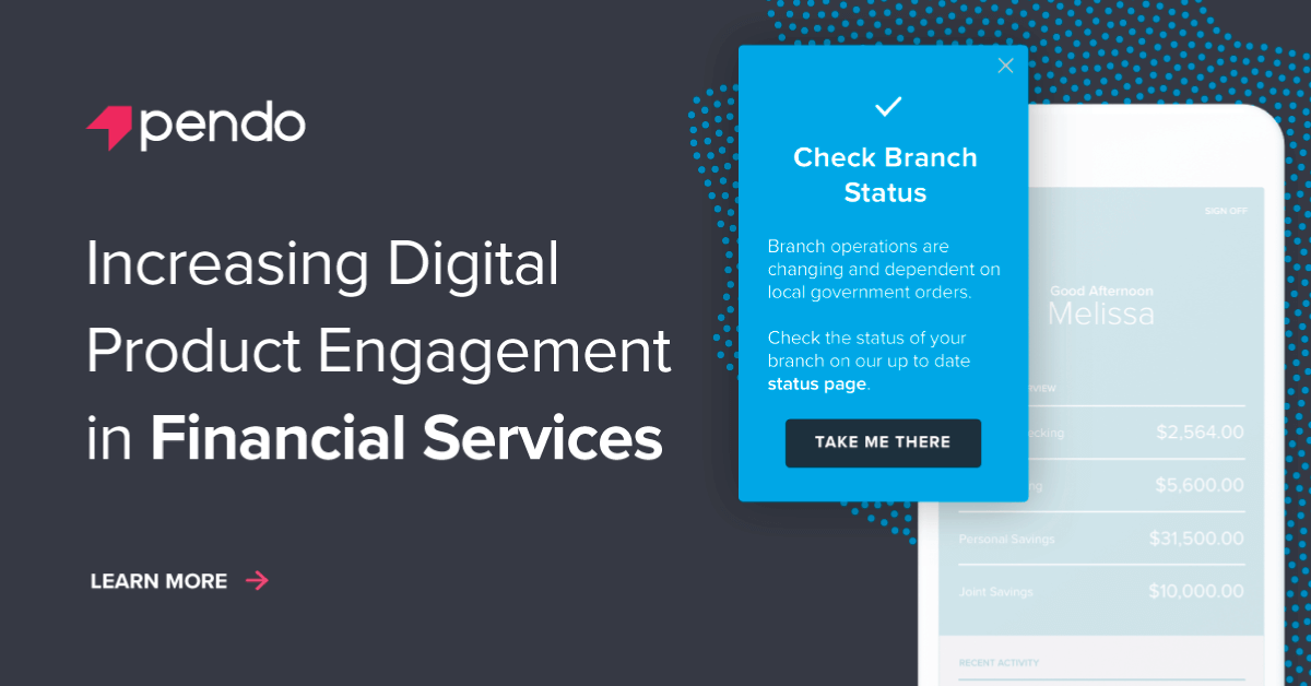 Increasing digital product engagement in Financial Services / Learn more