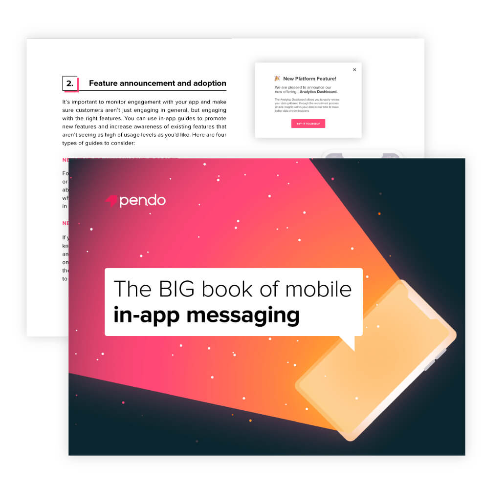 Pendo E-book: The BIG book of mobile in-app messaging // Read now