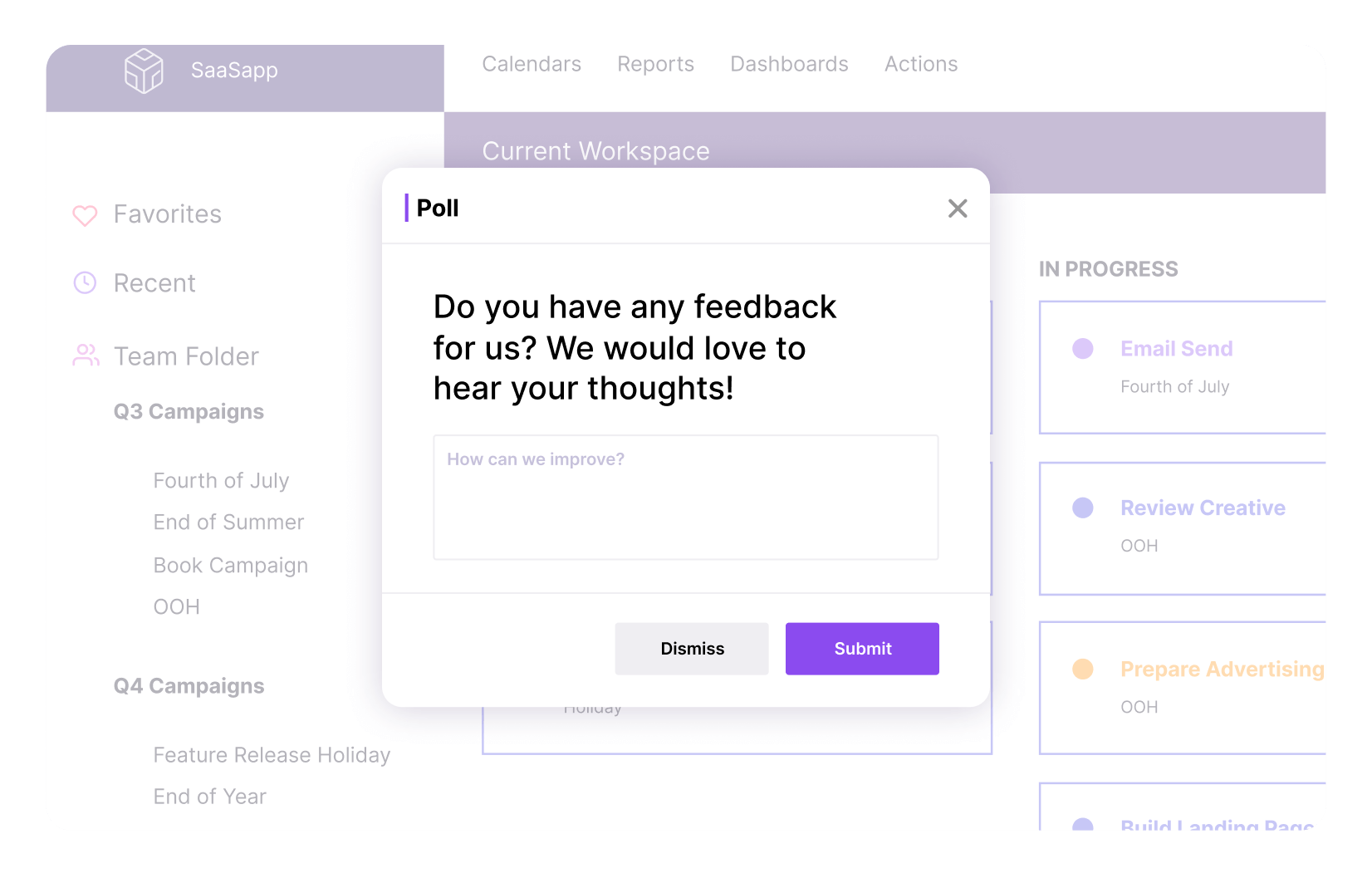 With Pendo, you can create targeted surveys using segments