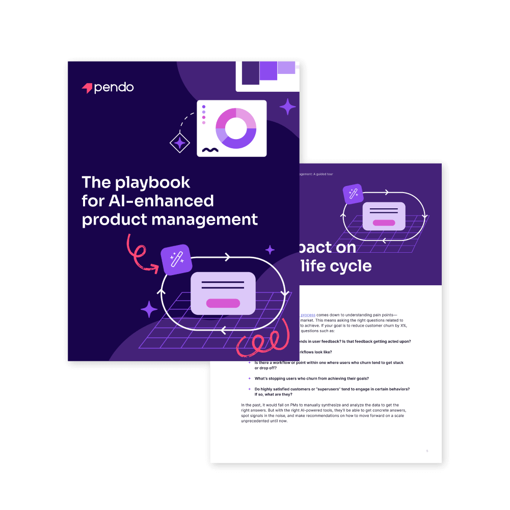 Pendo Ebook: The playbook for AI-enhanced product management // Start reading