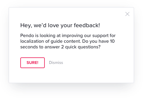 Pendo guide feedback